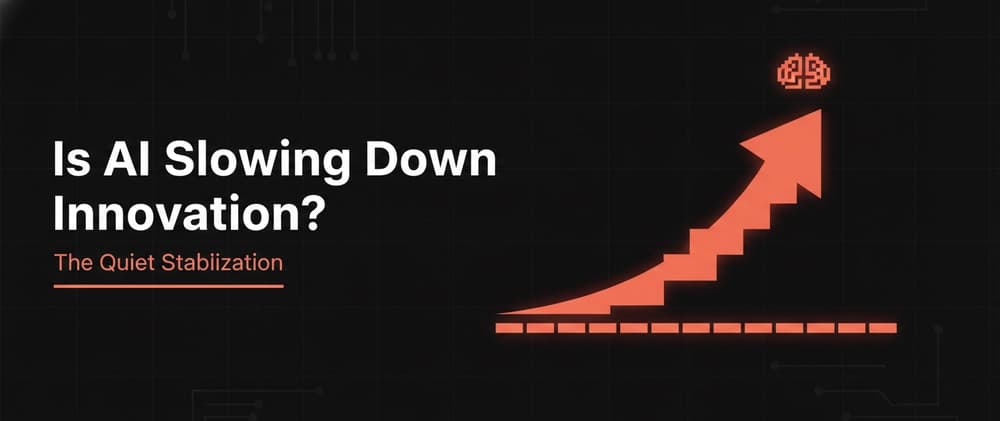 Is AI Slowing Down Innovation? The Quiet Stabilization Nobody Is Talking About