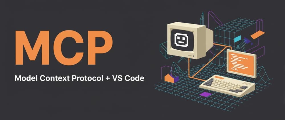 What is MCP and How to Use It in VS Code (With a Simple Example)
