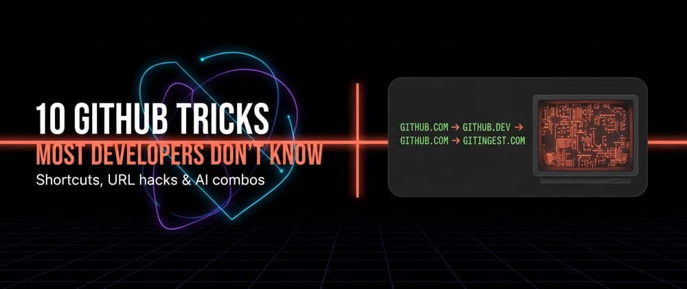 10 GitHub Tricks Most Developers Don't Know (But Should) 🚀