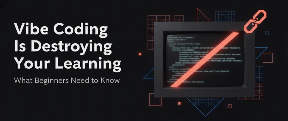 Vibe Coding Is Fun — But It Might Be Quietly Ruining Your Learning Journey 🚨